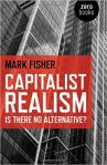 Capitalist Realism, Mark Fisher