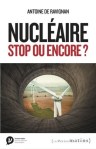 Nucléaire, stop ou encore?