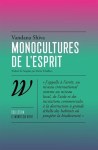 Monocultures de l'esprit Monocultures de l'esprit